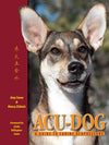ACU-DOG: Guide to Canine Acupressure