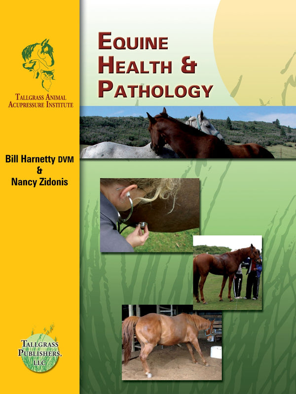 Book on Equine Health and Pathology & Equine Acupressure